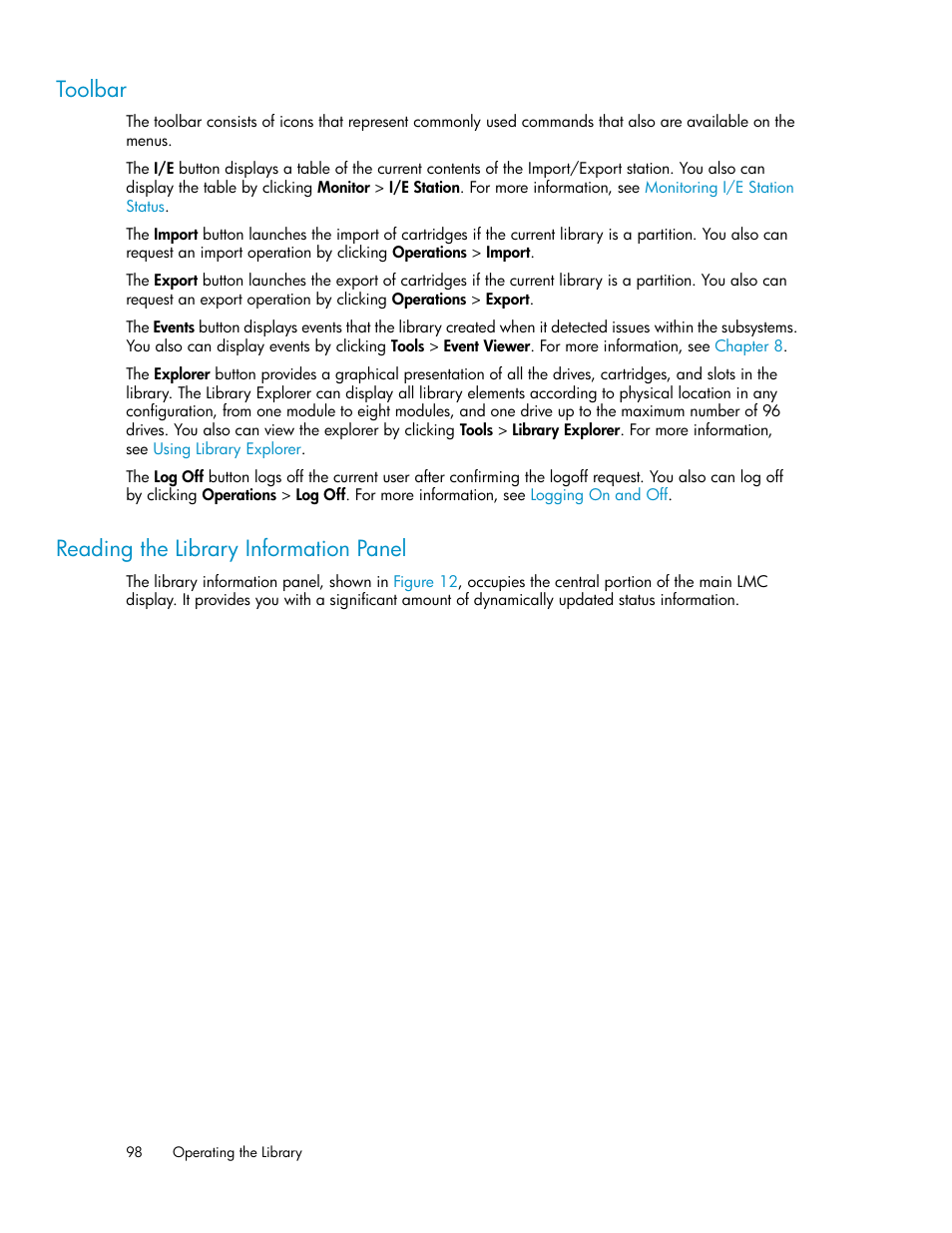 Toolbar, Reading the library information panel, 98 reading the library information panel | HP StoreEver ESL G3 Tape Libraries User Manual | Page 98 / 286