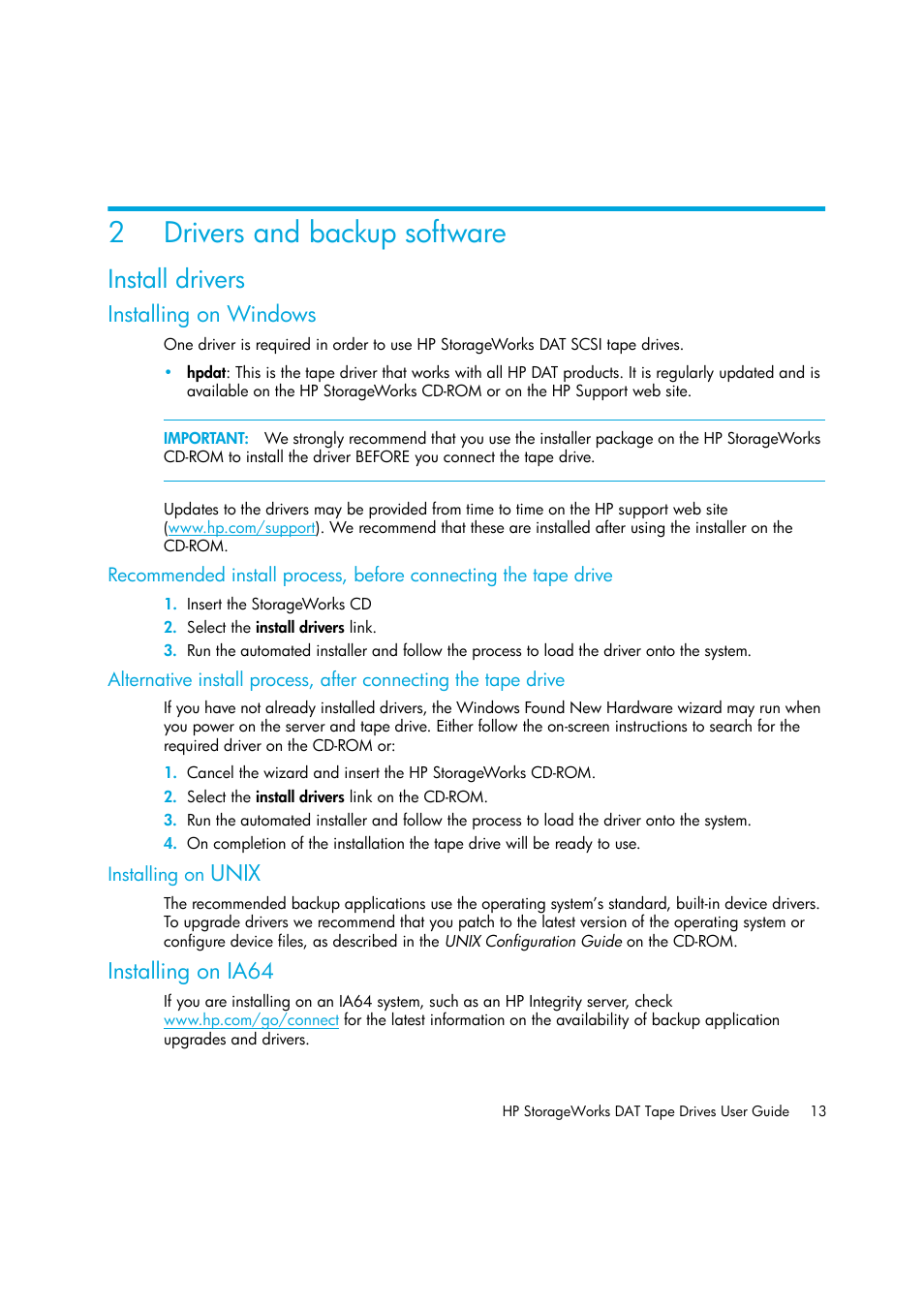Drivers and backup software, Install drivers, Installing on windows | Installing on unix, Installing on ia64, 2 drivers and backup software, 2drivers and backup software, Unix | HP StoreEver DAT Tape Drives User Manual | Page 13 / 64