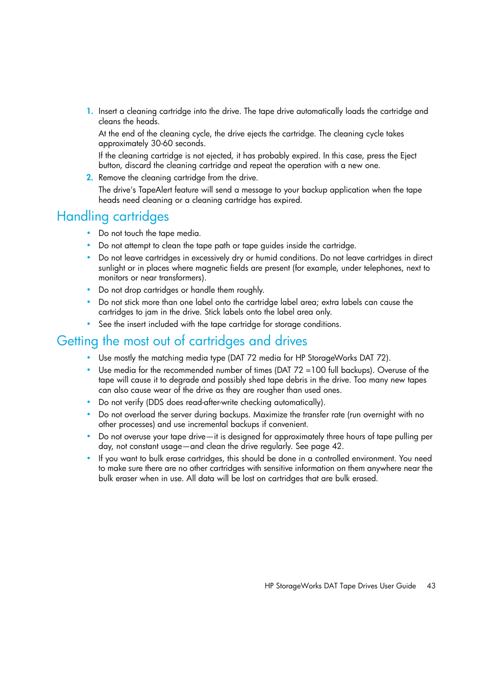 Handling cartridges, Getting the most out of cartridges and drives | HP StoreEver DAT Tape Drives User Manual | Page 43 / 64