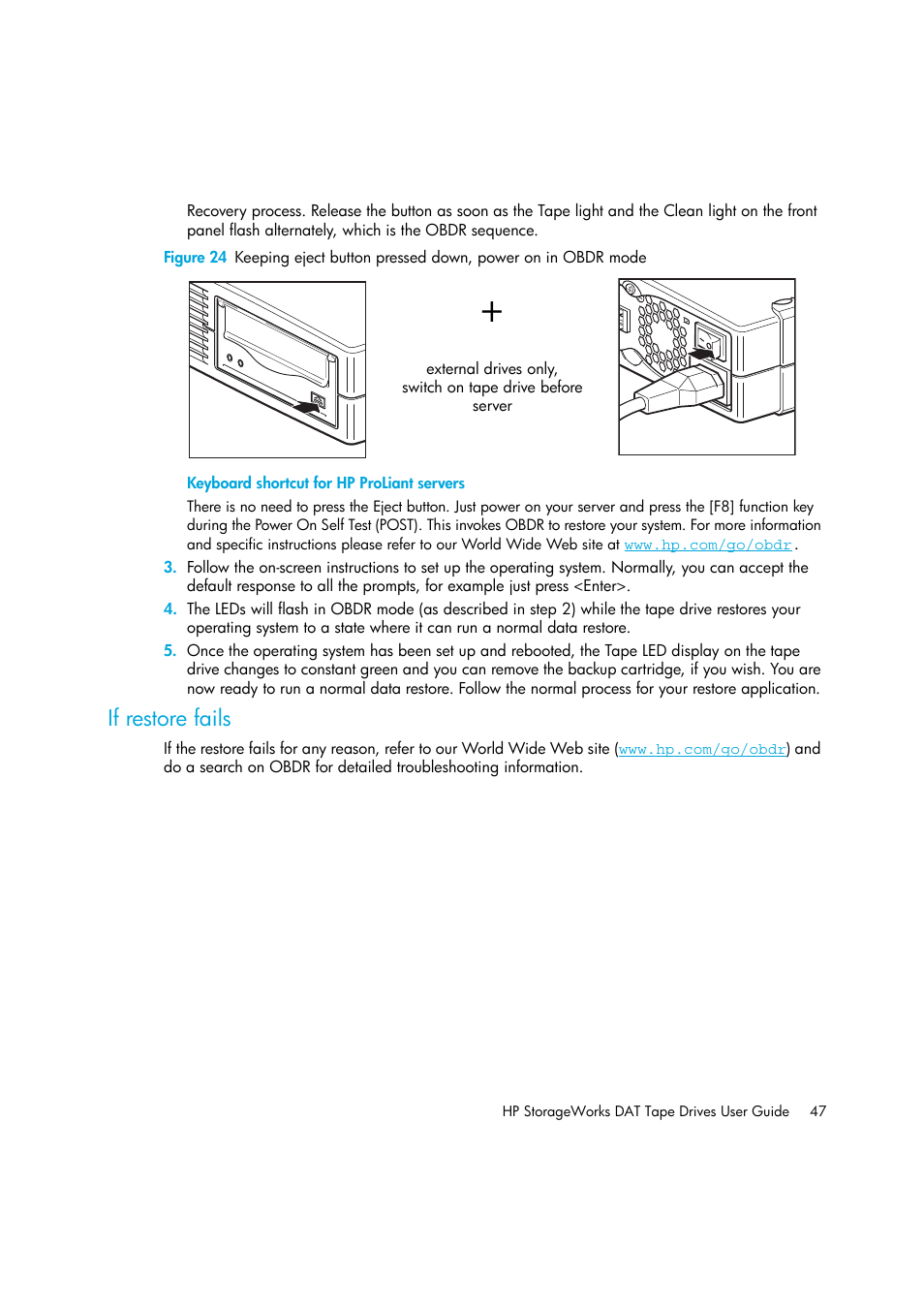 If restore fails | HP StoreEver DAT Tape Drives User Manual | Page 47 / 64