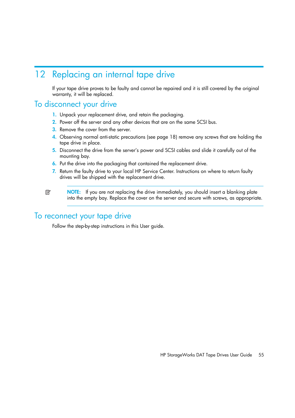 Replacing an internal tape drive, To disconnect your drive, To reconnect your tape drive | 12replacing an internal tape drive, 12 replacing an internal tape drive | HP StoreEver DAT Tape Drives User Manual | Page 55 / 64