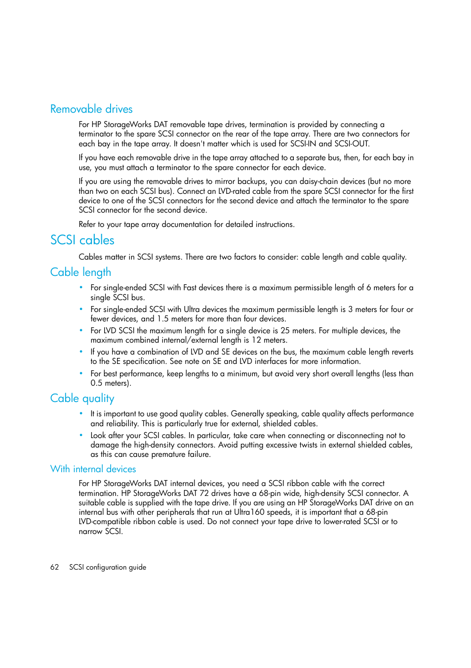 Removable drives, Scsi cables, Cable length | Cable quality, With internal devices | HP StoreEver DAT Tape Drives User Manual | Page 62 / 64