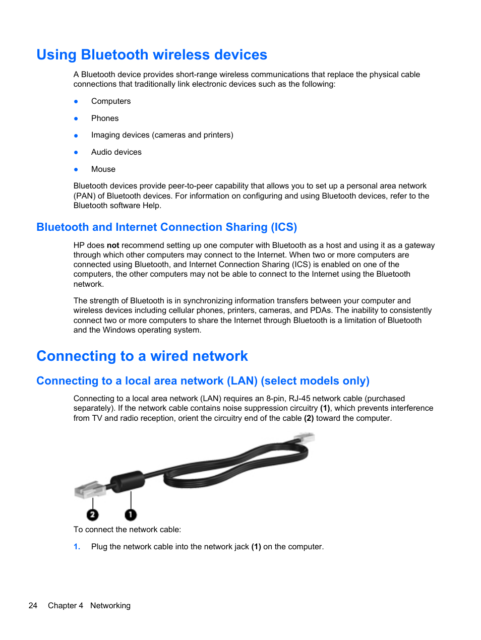 Using bluetooth wireless devices, Bluetooth and internet connection sharing (ics), Connecting to a wired network | HP Pavilion dv6-6c40ca Entertainment Notebook PC User Manual | Page 34 / 117