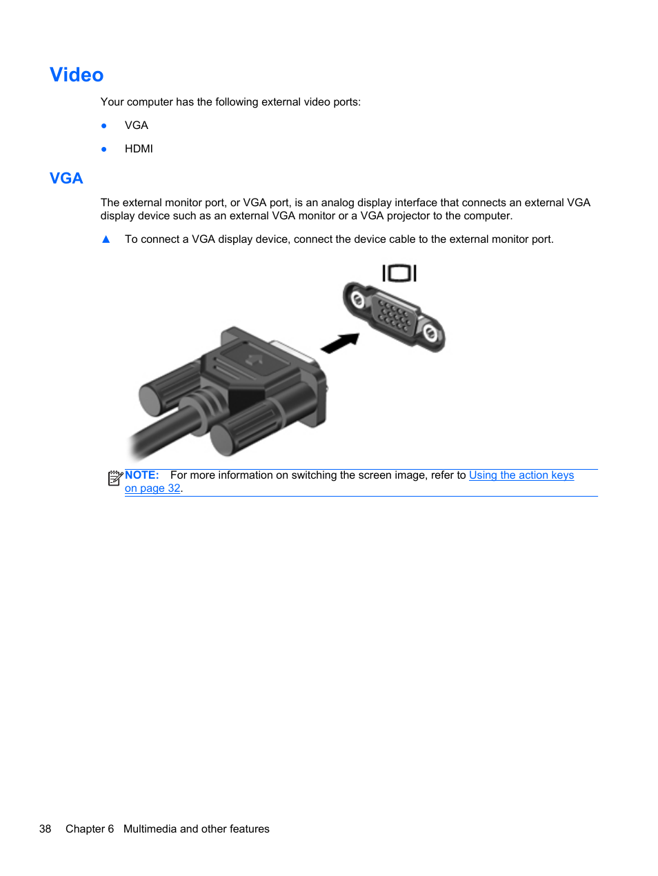 Video | HP Pavilion dv6-6c40ca Entertainment Notebook PC User Manual | Page 48 / 117