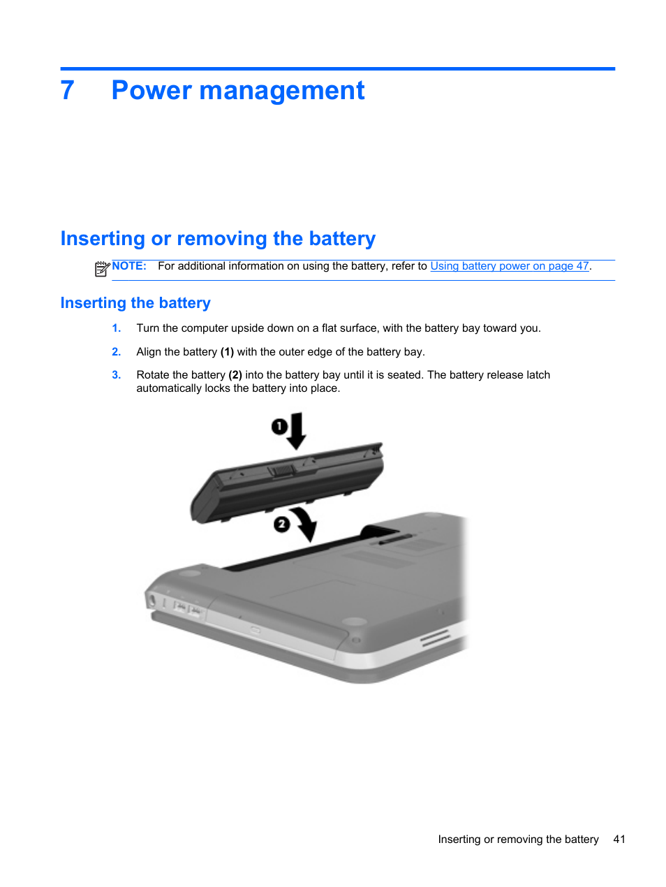 Power management, Inserting or removing the battery, Inserting the battery | 7 power management, 7power management | HP Pavilion dv6-6c40ca Entertainment Notebook PC User Manual | Page 51 / 117