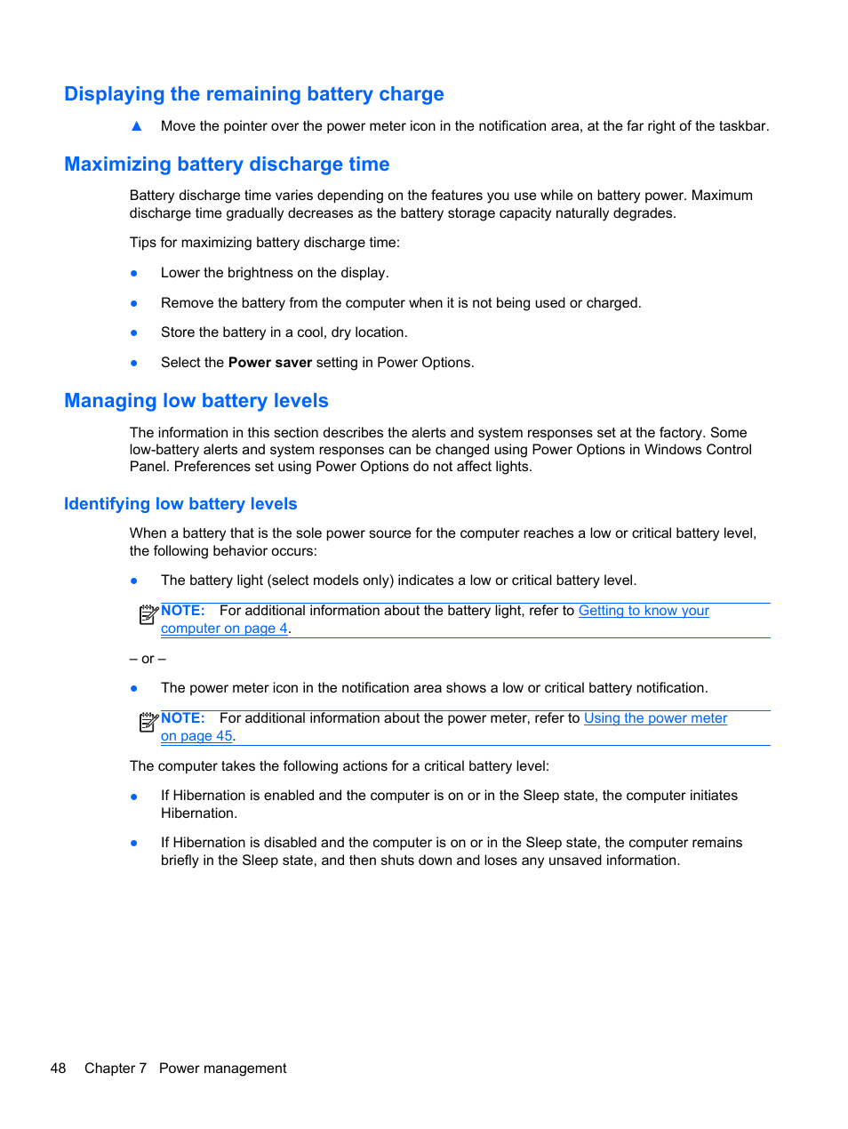 Displaying the remaining battery charge, Maximizing battery discharge time, Managing low battery levels | Identifying low battery levels | HP Pavilion dv6-6c40ca Entertainment Notebook PC User Manual | Page 58 / 117