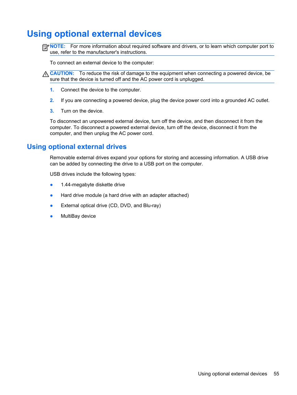 Using optional external devices, Using optional external drives | HP Pavilion dv6-6c40ca Entertainment Notebook PC User Manual | Page 65 / 117