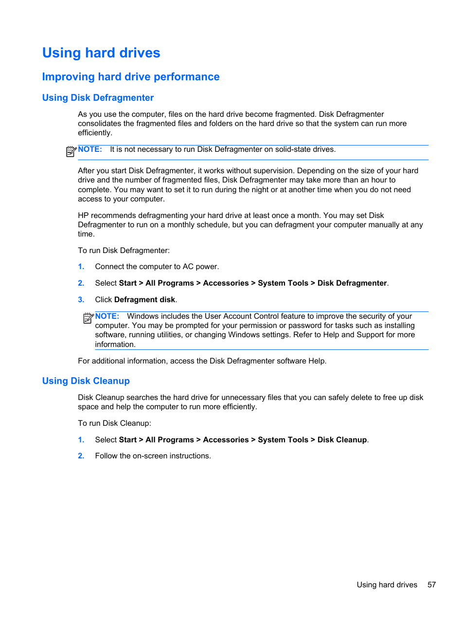 Using hard drives, Improving hard drive performance, Using disk defragmenter | Using disk cleanup, Using disk defragmenter using disk cleanup | HP Pavilion dv6-6c40ca Entertainment Notebook PC User Manual | Page 67 / 117