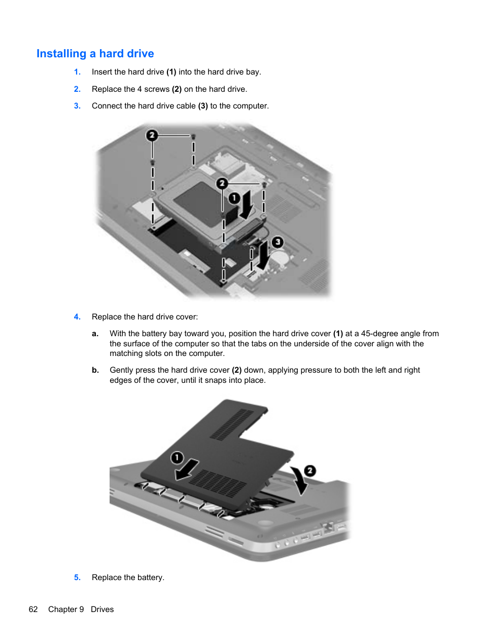 Installing a hard drive | HP Pavilion dv6-6c40ca Entertainment Notebook PC User Manual | Page 72 / 117
