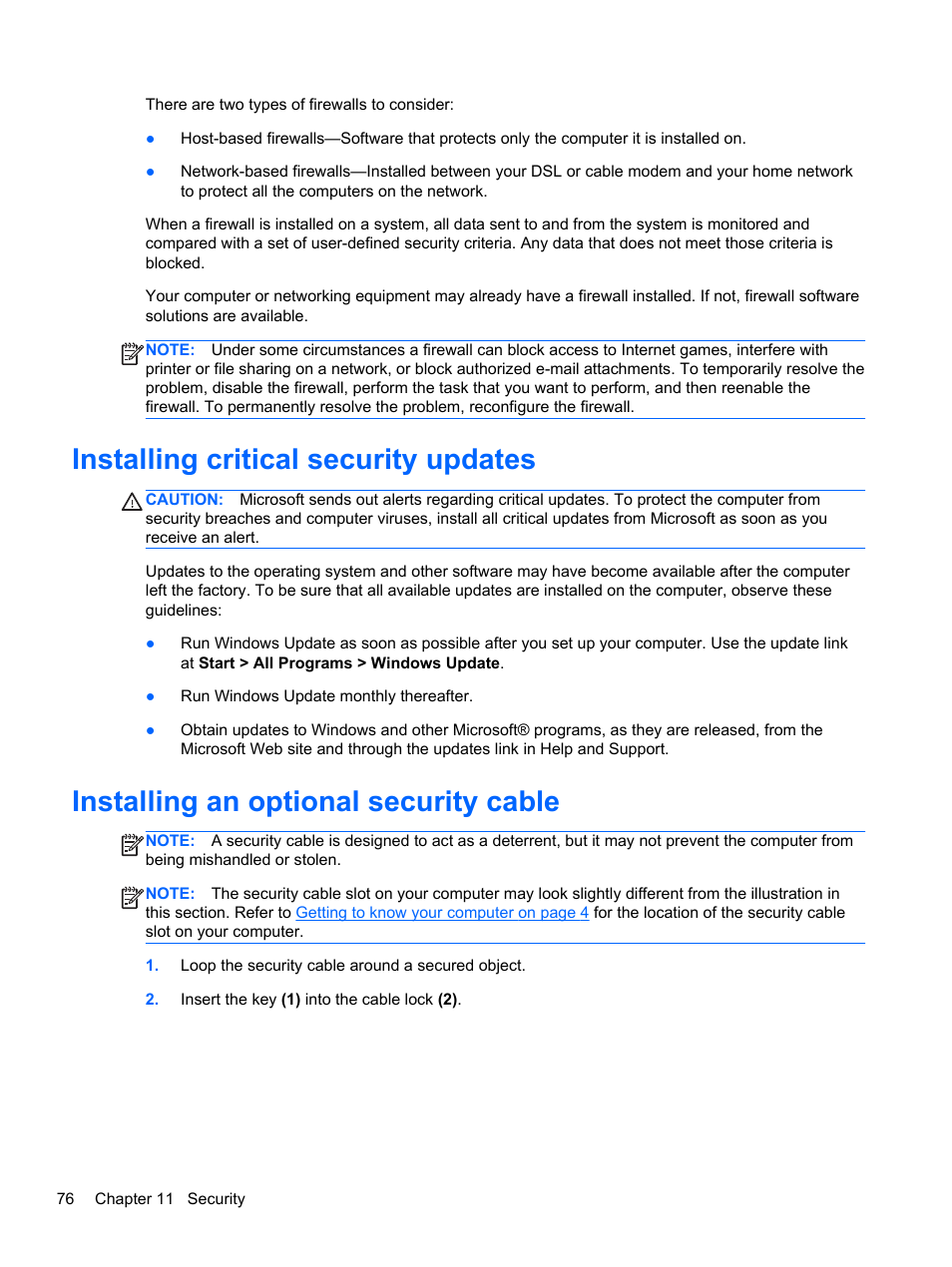 Installing critical security updates, Installing an optional security cable | HP Pavilion dv6-6c40ca Entertainment Notebook PC User Manual | Page 86 / 117