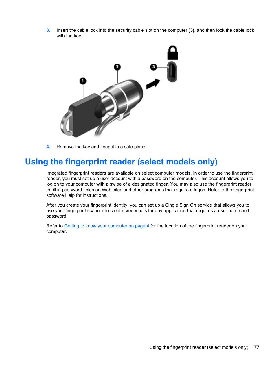 Using the fingerprint reader (select models only) | HP Pavilion dv6-6c40ca Entertainment Notebook PC User Manual | Page 87 / 117