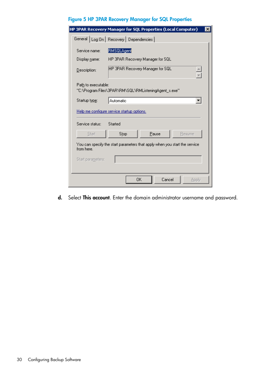 HP 3PAR Recovery Manager Software for Microsoft SQL Server Licenses User Manual | Page 30 / 108