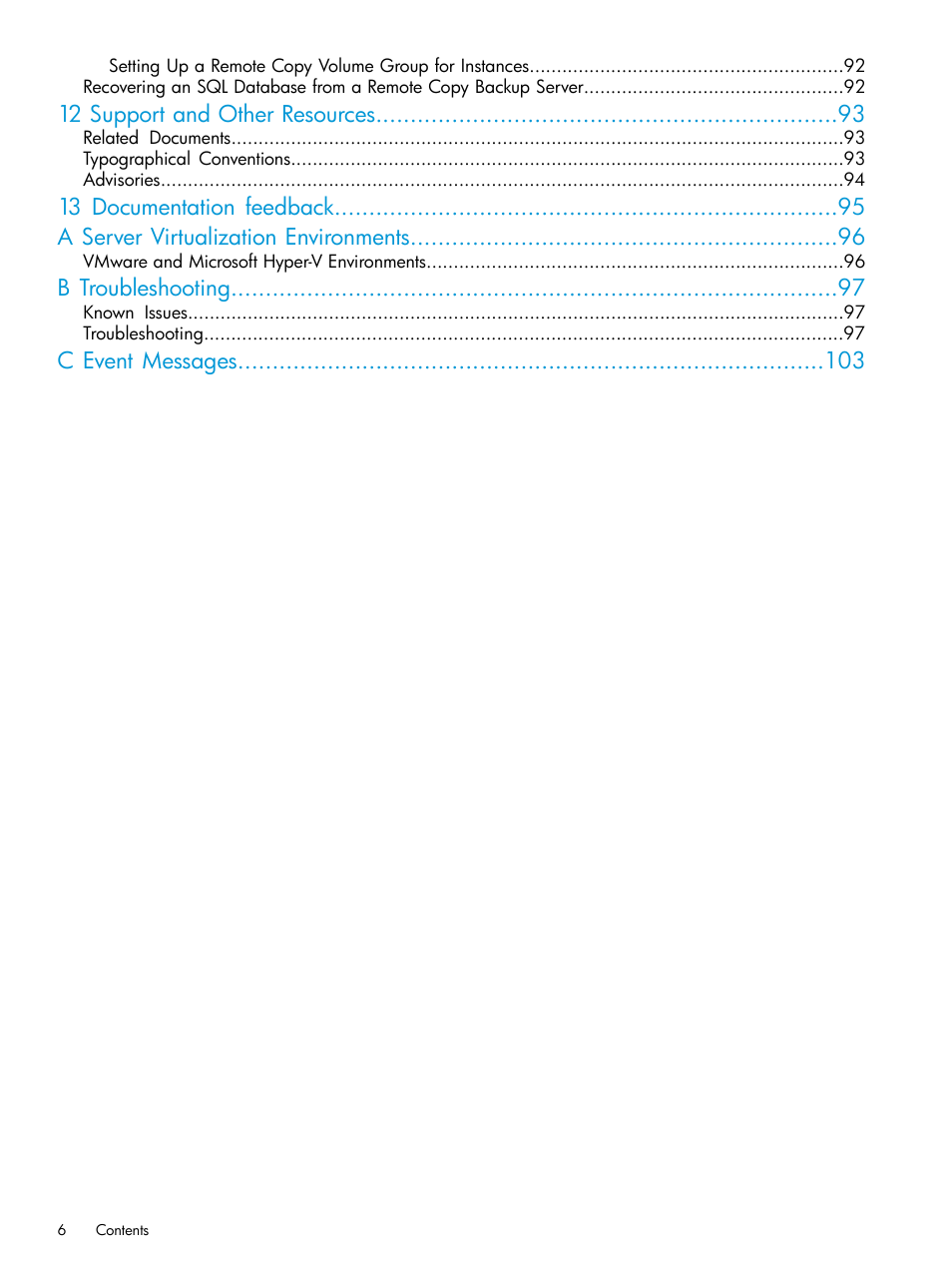 12 support and other resources, B troubleshooting, C event messages | HP 3PAR Recovery Manager Software for Microsoft SQL Server Licenses User Manual | Page 6 / 108
