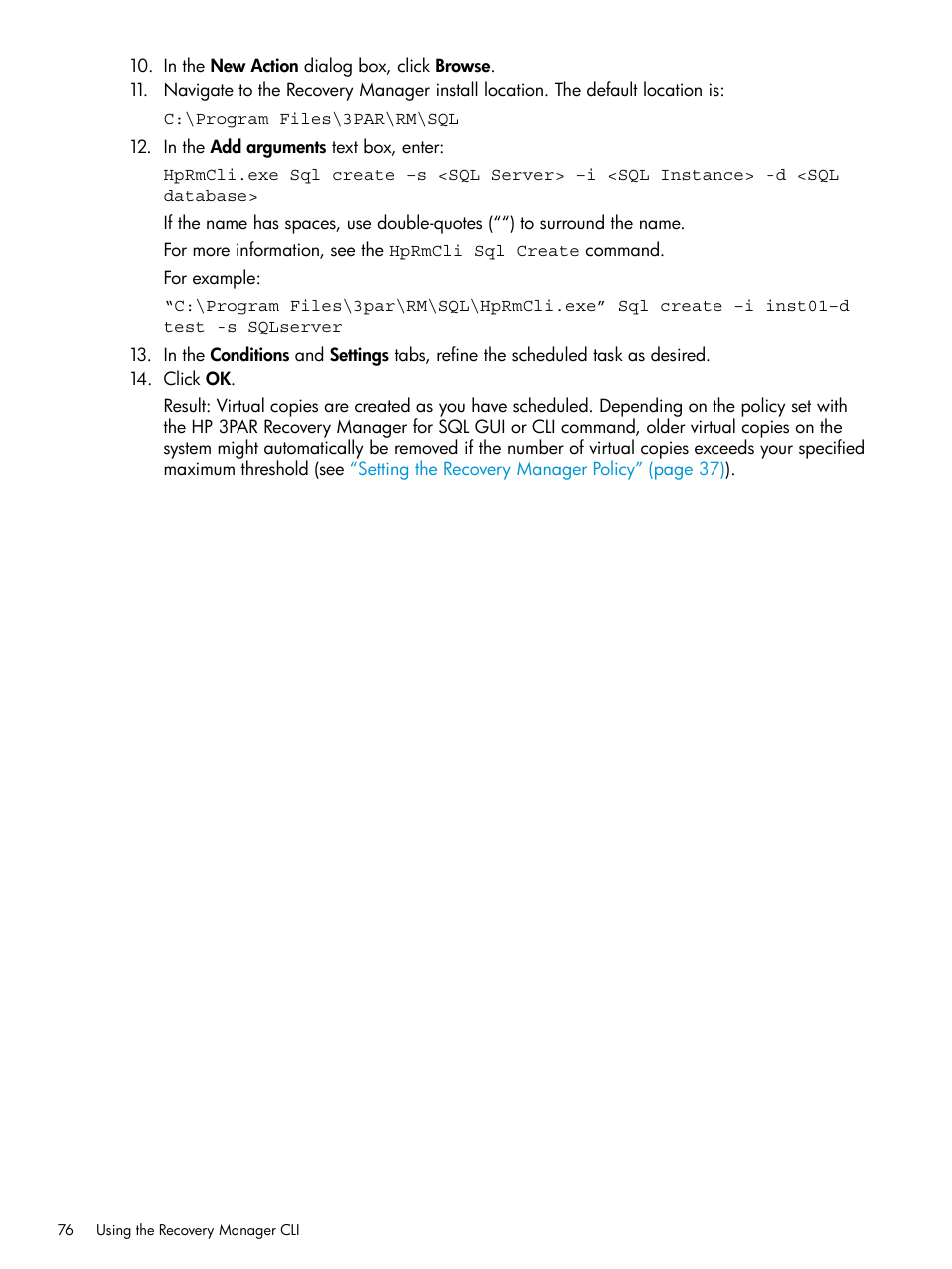 HP 3PAR Recovery Manager Software for Microsoft SQL Server Licenses User Manual | Page 76 / 108
