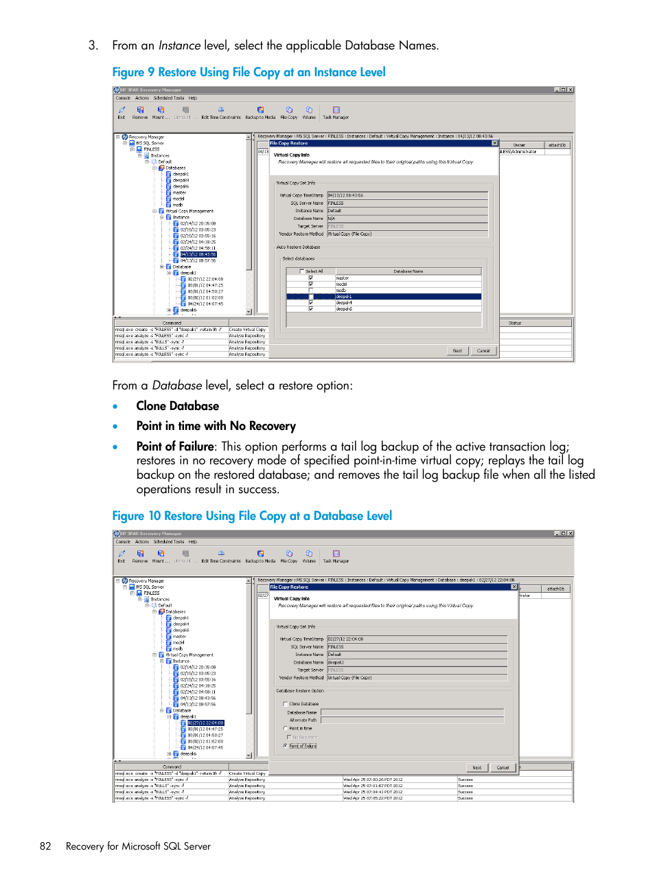 HP 3PAR Recovery Manager Software for Microsoft SQL Server Licenses User Manual | Page 82 / 108
