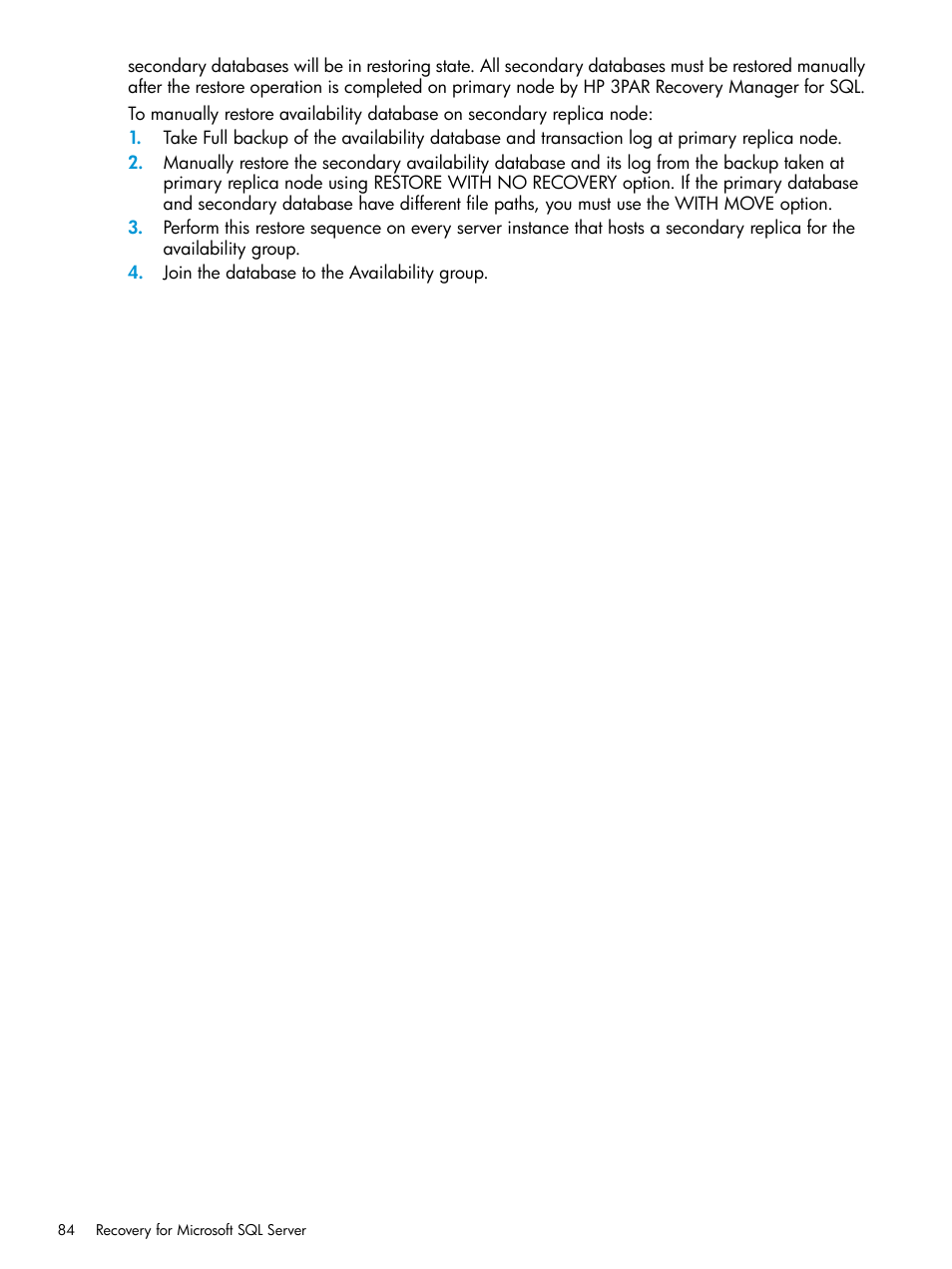 HP 3PAR Recovery Manager Software for Microsoft SQL Server Licenses User Manual | Page 84 / 108