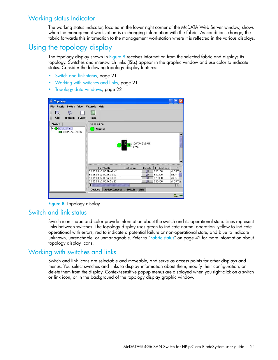 Working status indicator, Using the topology display, Figure 8 topology display | Switch and link status, Working with switches and links, 8 topology display | HP McDATA 4Gb SAN Switch for HP BladeSystem p-Class User Manual | Page 21 / 226