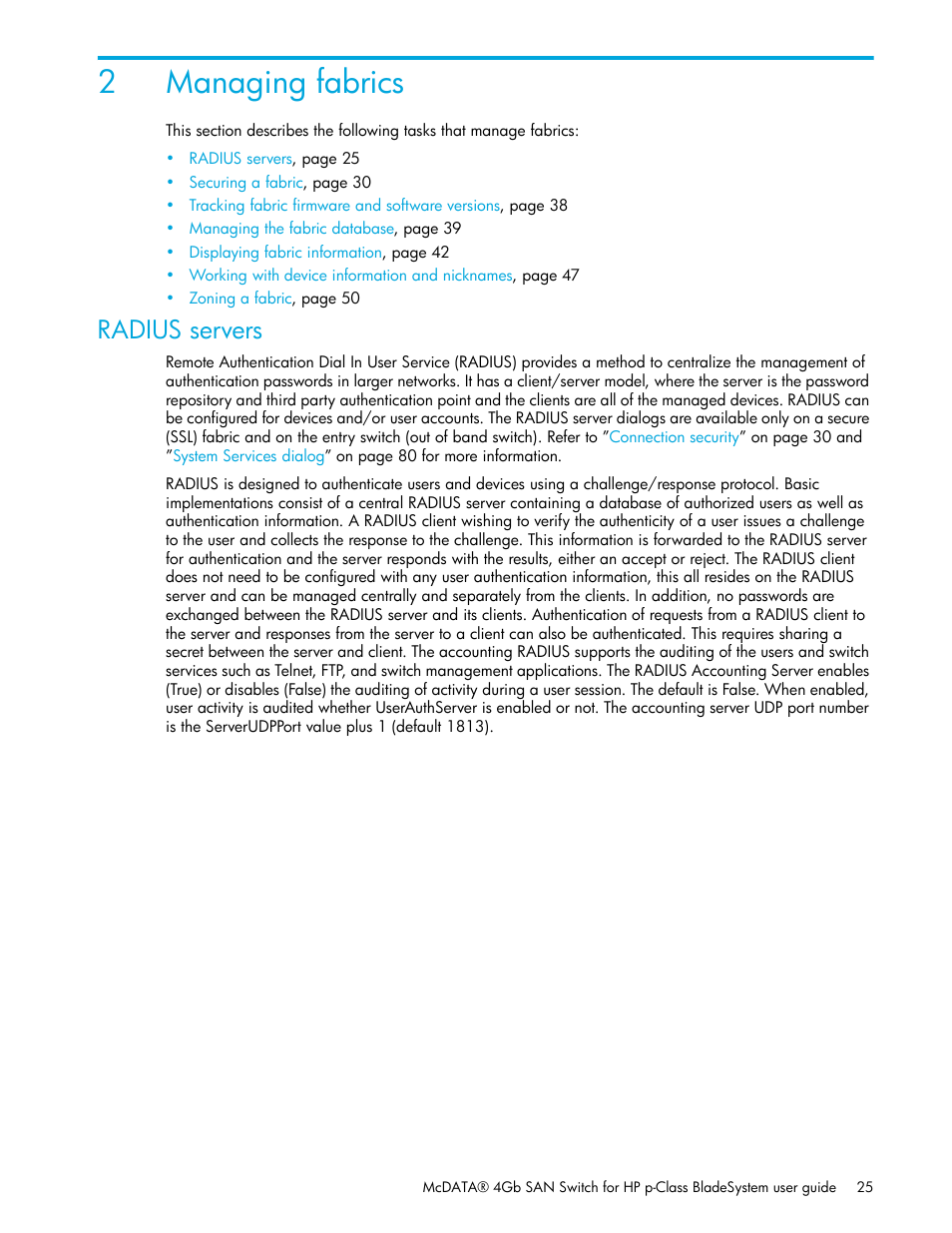 Managing fabrics, Radius servers, 2 managing fabrics | 2managing fabrics | HP McDATA 4Gb SAN Switch for HP BladeSystem p-Class User Manual | Page 25 / 226