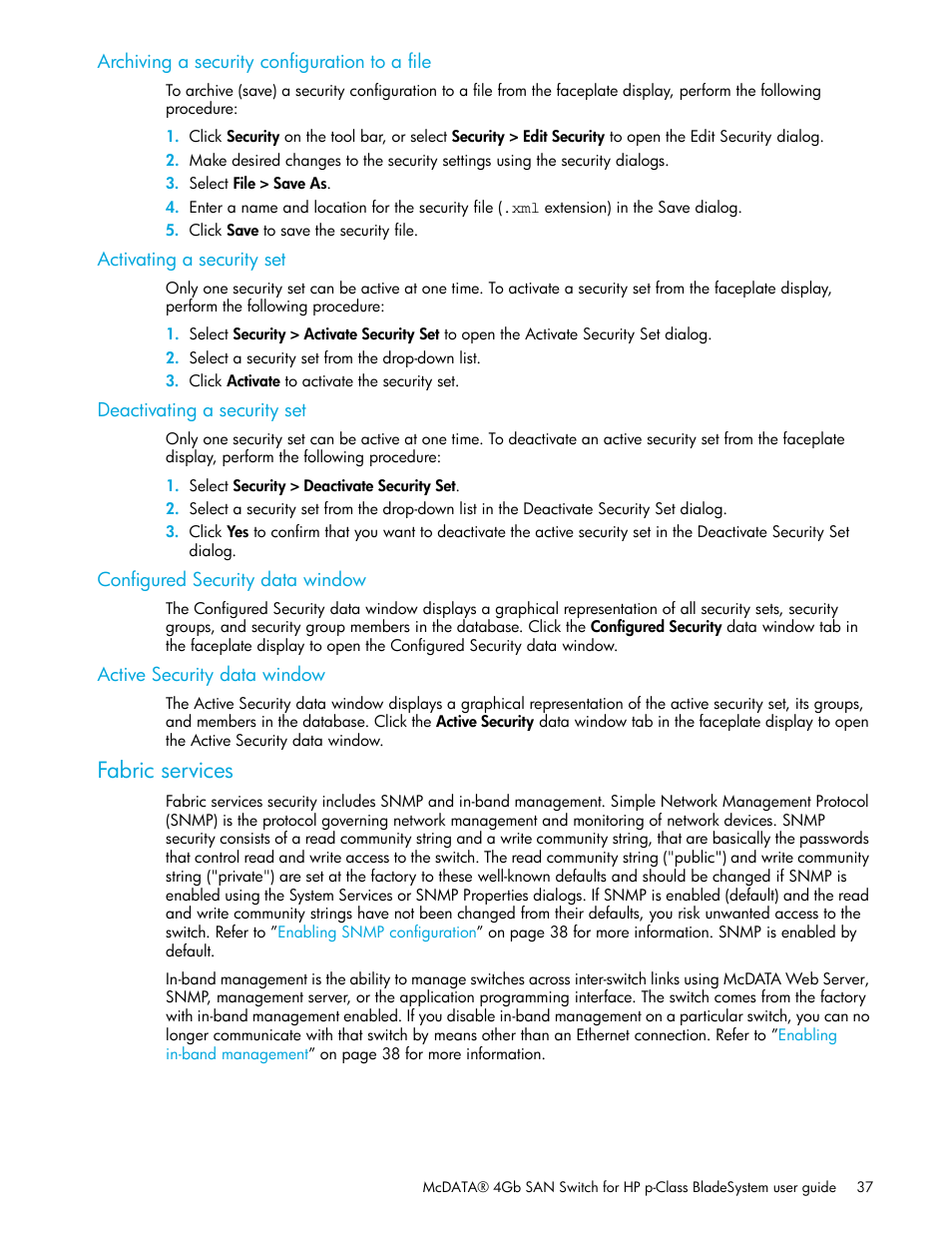 Archiving a security configuration to a file, Activating a security set, Deactivating a security set | Configured security data window, Active security data window, Fabric services | HP McDATA 4Gb SAN Switch for HP BladeSystem p-Class User Manual | Page 37 / 226