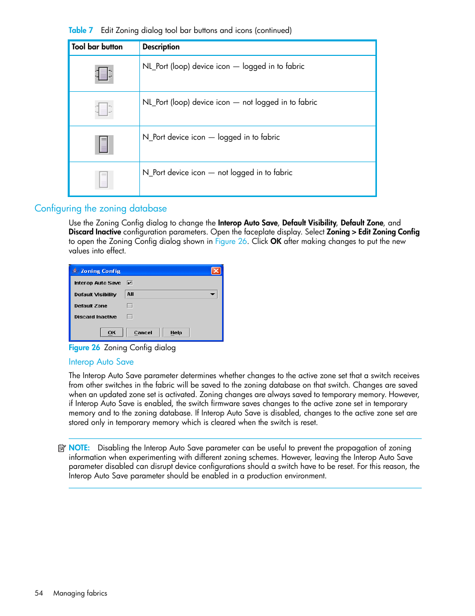 Configuring the zoning database, Figure 26 zoning config dialog, Interop auto save | 26 zoning config dialog | HP McDATA 4Gb SAN Switch for HP BladeSystem p-Class User Manual | Page 54 / 226