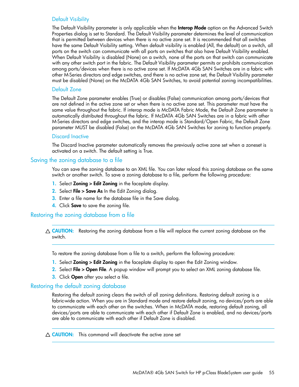 Default visibility, Default zone, Discard inactive | Saving the zoning database to a file, Restoring the zoning database from a file, Restoring the default zoning database | HP McDATA 4Gb SAN Switch for HP BladeSystem p-Class User Manual | Page 55 / 226