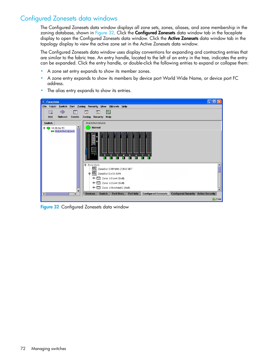 Configured zonesets data windows, Figure 32 configured zonesets data window, 32 configured zonesets data window | Configured, Zonesets data windows | HP McDATA 4Gb SAN Switch for HP BladeSystem p-Class User Manual | Page 72 / 226