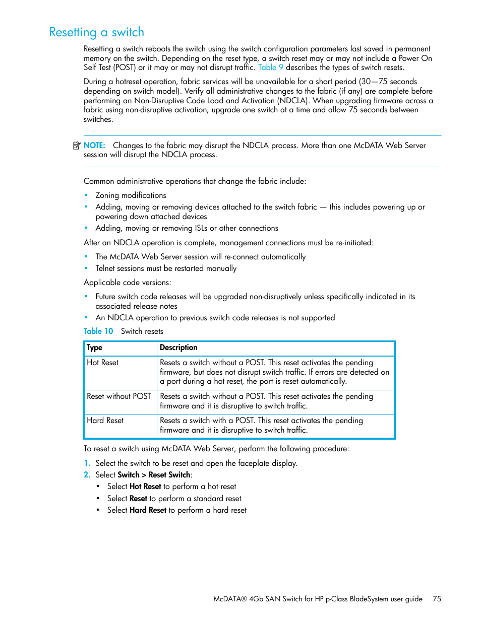 Resetting a switch, Table 10 switch resets, 10 switch resets | Resetting a, Switch | HP McDATA 4Gb SAN Switch for HP BladeSystem p-Class User Manual | Page 75 / 226