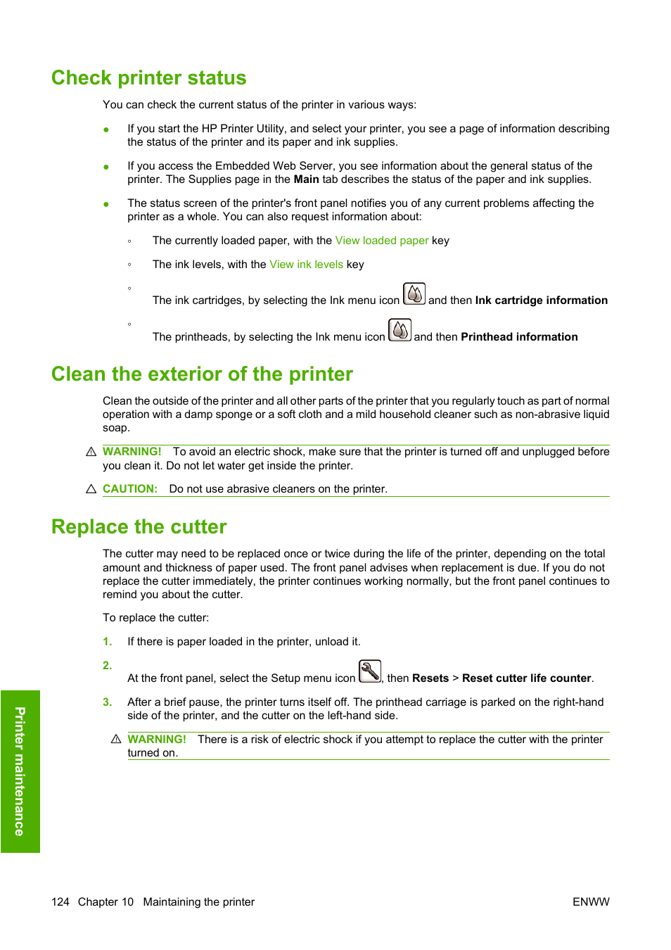 Check printer status, Clean the exterior of the printer, Replace the cutter | HP Designjet Z3200 PostScript Photo Printer series User Manual | Page 134 / 205