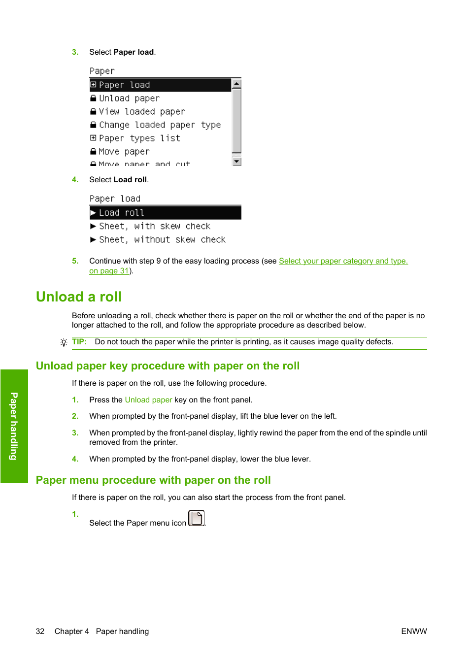 Unload a roll, Unload paper key procedure with paper on the roll, Paper menu procedure with paper on the roll | HP Designjet Z3200 PostScript Photo Printer series User Manual | Page 42 / 205