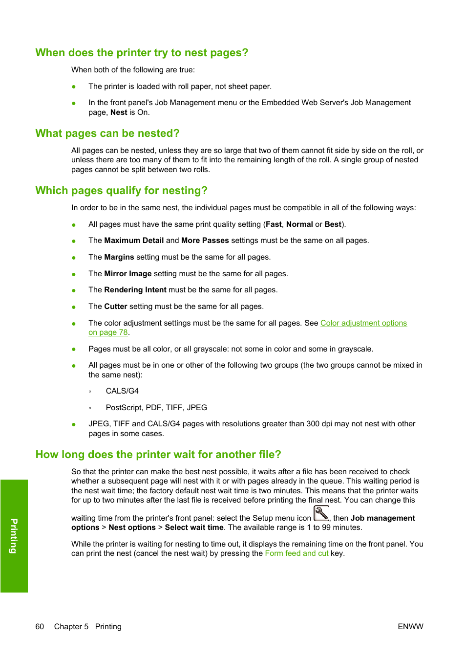 How long does the printer wait for another file, When does the printer try to nest pages, What pages can be nested | Which pages qualify for nesting | HP Designjet Z3200 PostScript Photo Printer series User Manual | Page 70 / 205