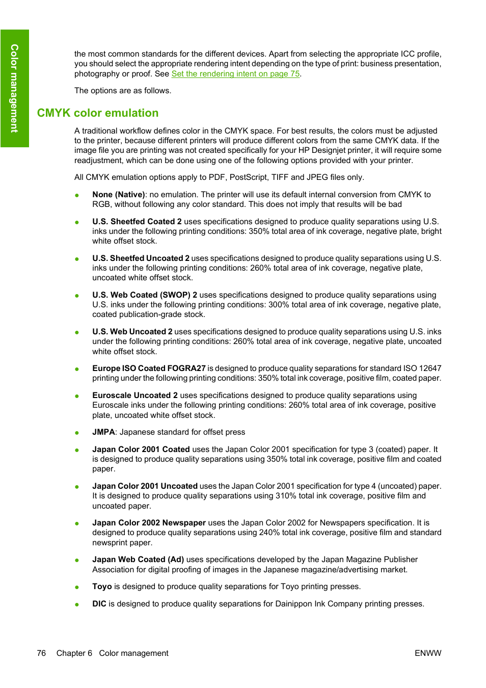Cmyk color emulation | HP Designjet Z3200 PostScript Photo Printer series User Manual | Page 86 / 205