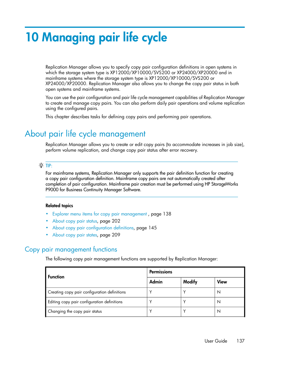 10 managing pair life cycle, About pair life cycle management, Copy pair management functions | Chapter 10 | HP XP Array Manager Software User Manual | Page 137 / 472