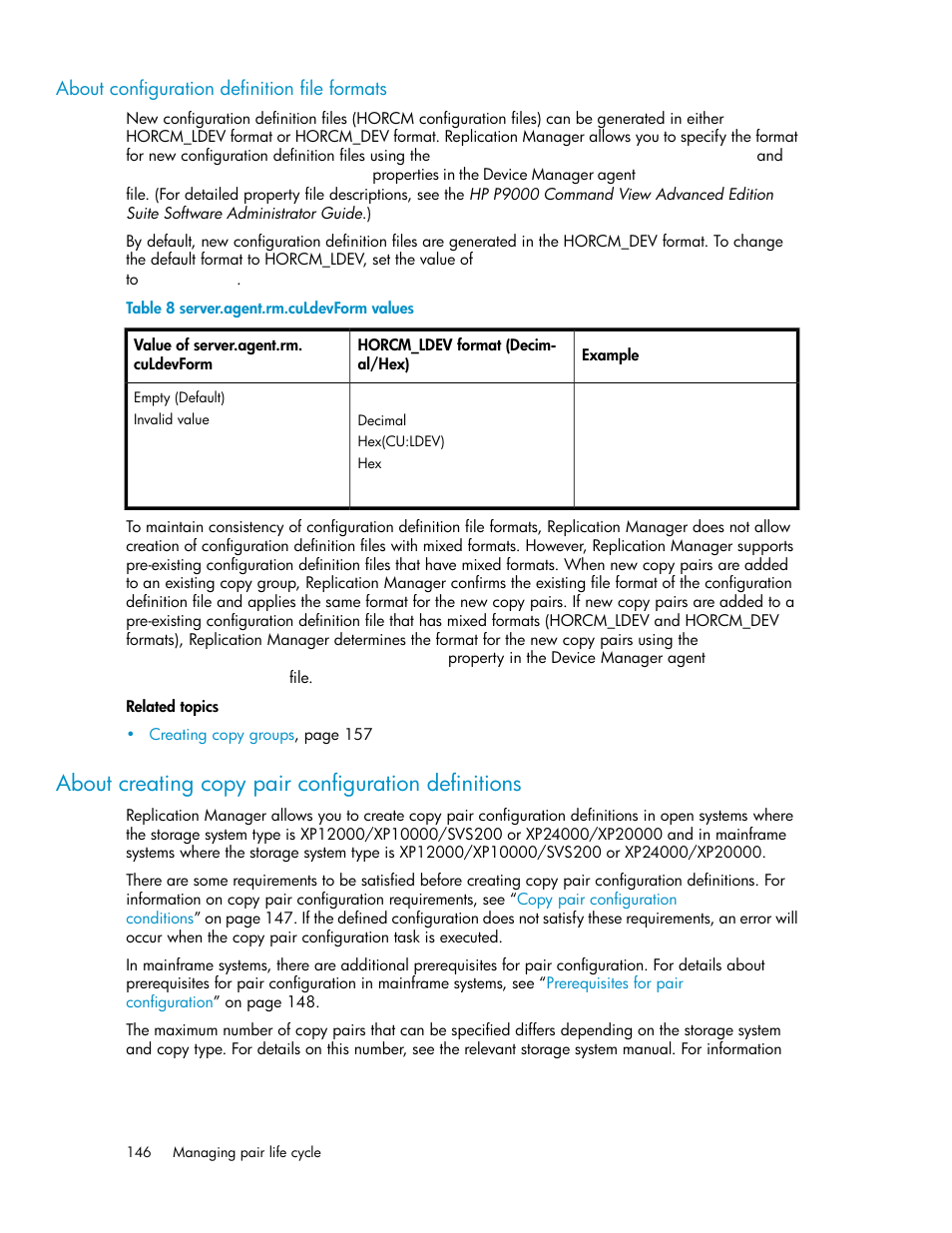 About configuration definition file formats, About creating copy pair configuration definitions, Server.agent.rm.culdevform values | HP XP Array Manager Software User Manual | Page 146 / 472