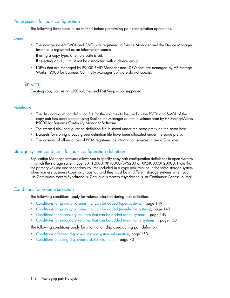 Prerequisites for pair configuration, Conditions for volume selection, 148 conditions for volume selection | Prerequisites for pair, Configuration | HP XP Array Manager Software User Manual | Page 148 / 472