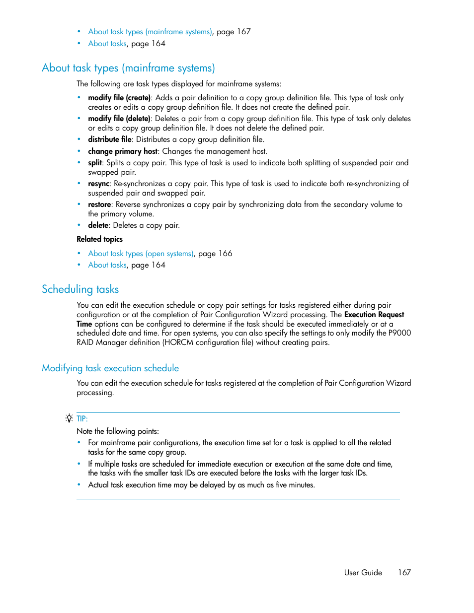 About task types (mainframe systems), Scheduling tasks, Modifying task execution schedule | 167 scheduling tasks | HP XP Array Manager Software User Manual | Page 167 / 472