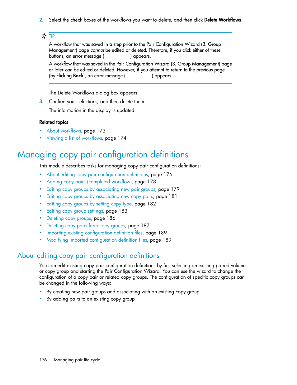 Managing copy pair configuration definitions, About editing copy pair configuration definitions | HP XP Array Manager Software User Manual | Page 176 / 472