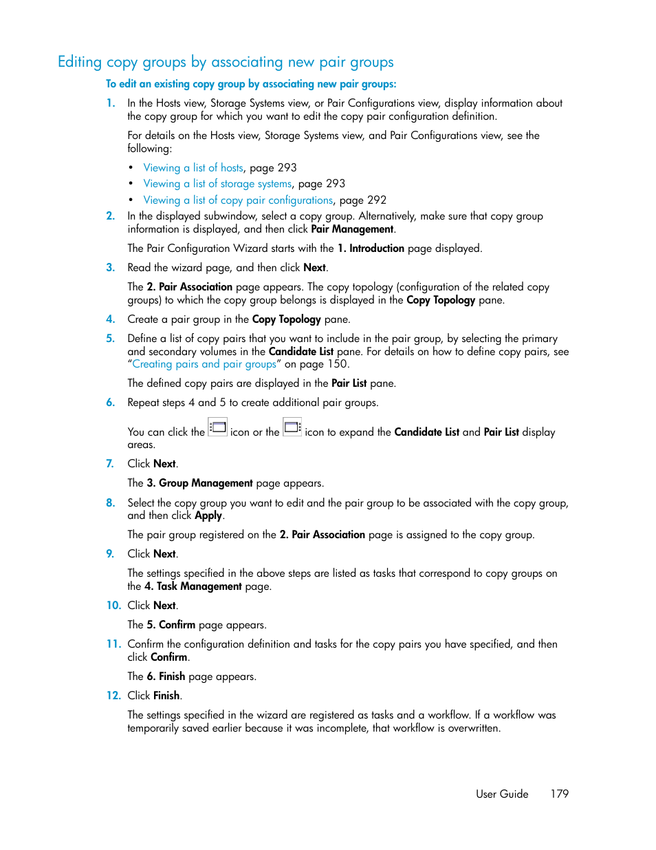 Editing copy groups by associating new pair groups | HP XP Array Manager Software User Manual | Page 179 / 472