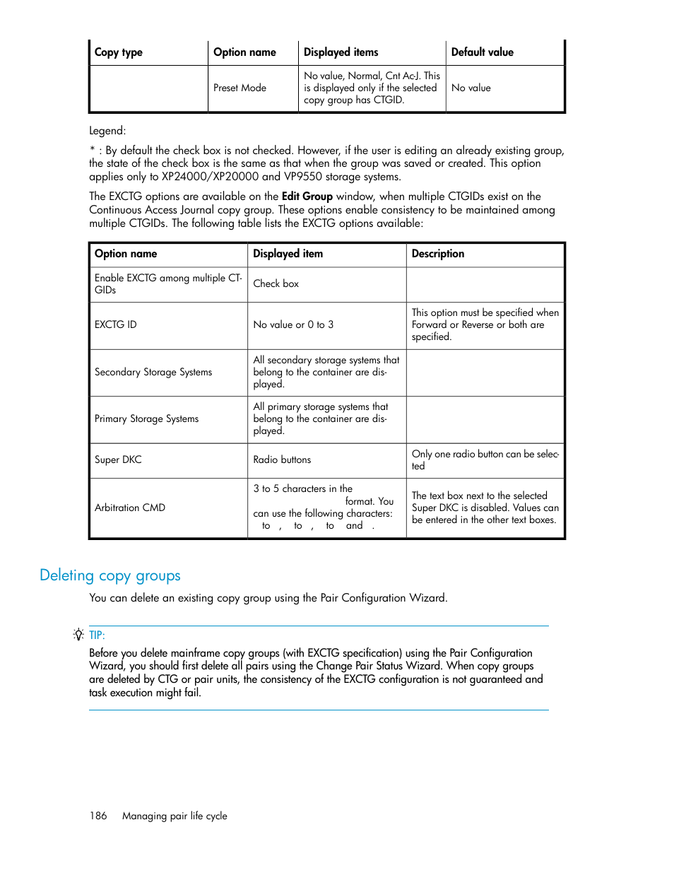 Deleting copy groups | HP XP Array Manager Software User Manual | Page 186 / 472