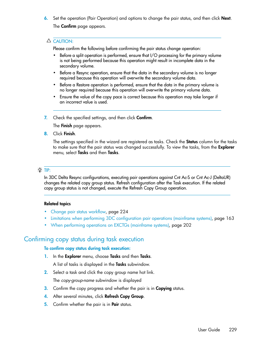 Confirming copy status during task execution | HP XP Array Manager Software User Manual | Page 229 / 472