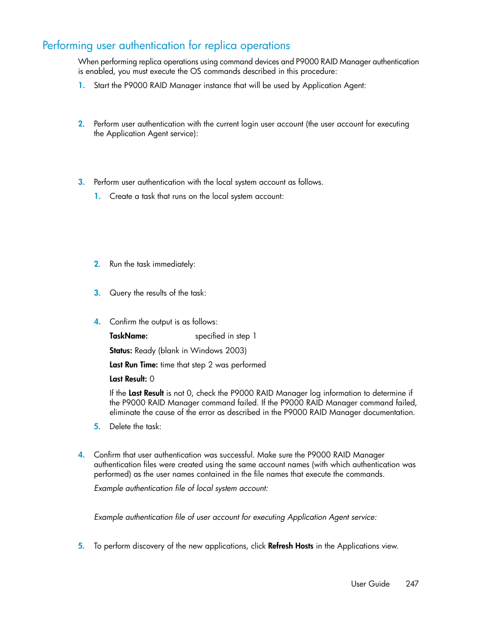 Performing user authentication, For replica operations | HP XP Array Manager Software User Manual | Page 247 / 472