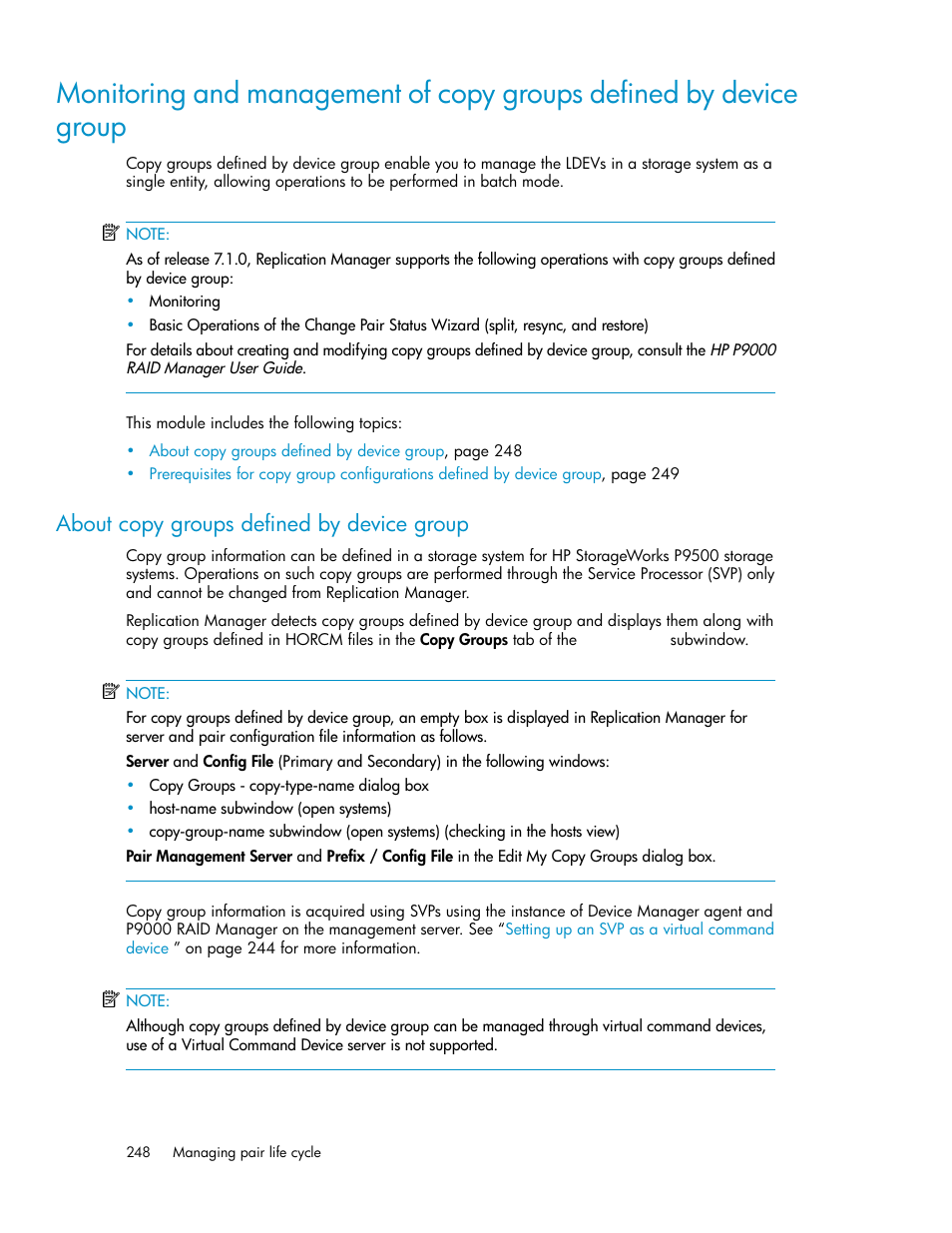 About copy groups defined by device group | HP XP Array Manager Software User Manual | Page 248 / 472