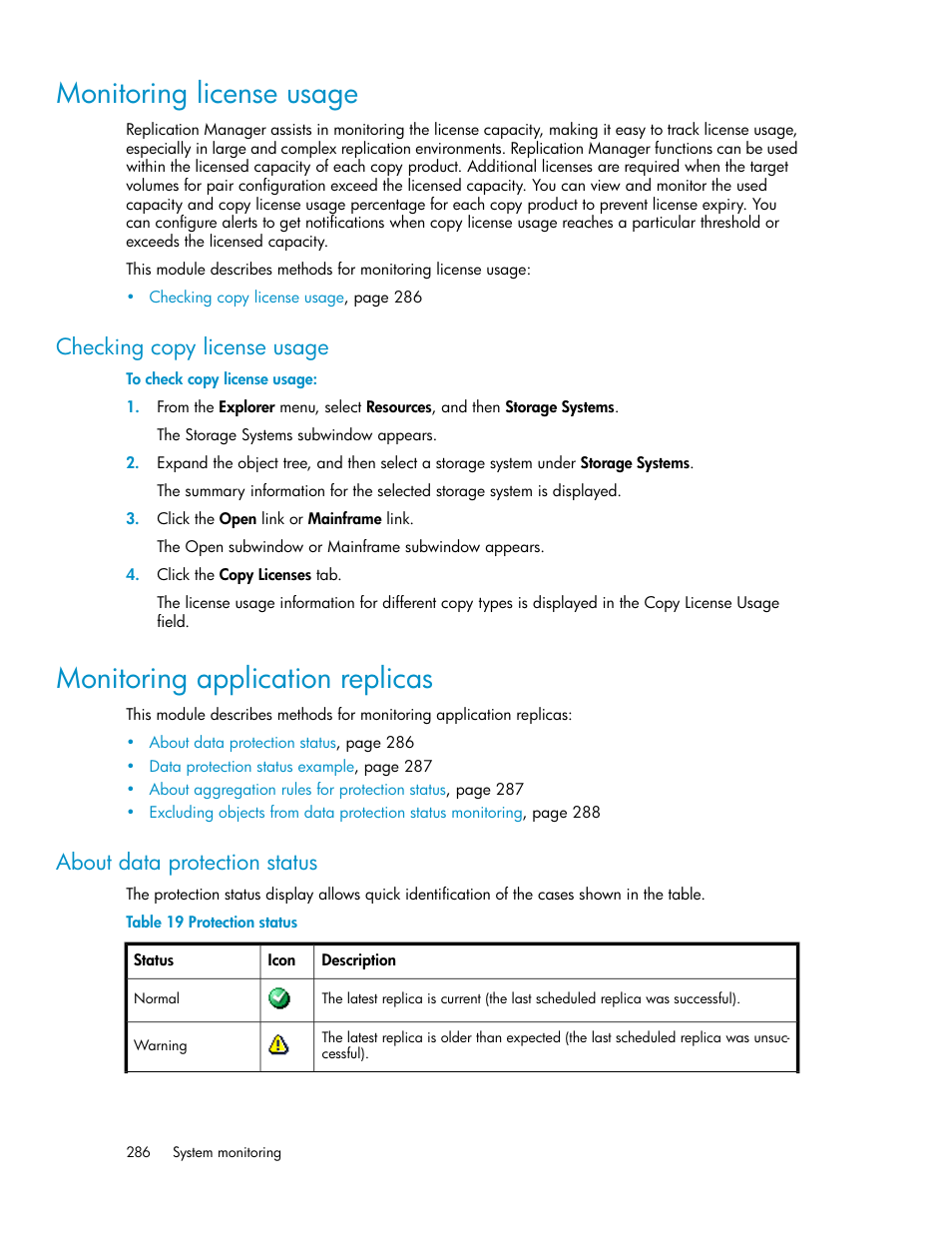 Monitoring license usage, Checking copy license usage, Monitoring application replicas | About data protection status, Protection status | HP XP Array Manager Software User Manual | Page 286 / 472