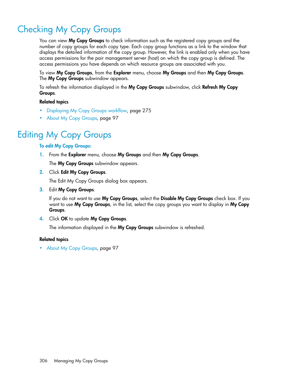 Checking my copy groups, Editing my copy groups, 306 editing my copy groups | HP XP Array Manager Software User Manual | Page 306 / 472