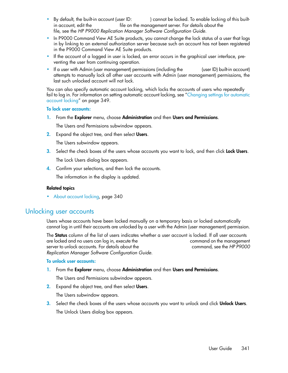 Unlocking user accounts | HP XP Array Manager Software User Manual | Page 341 / 472