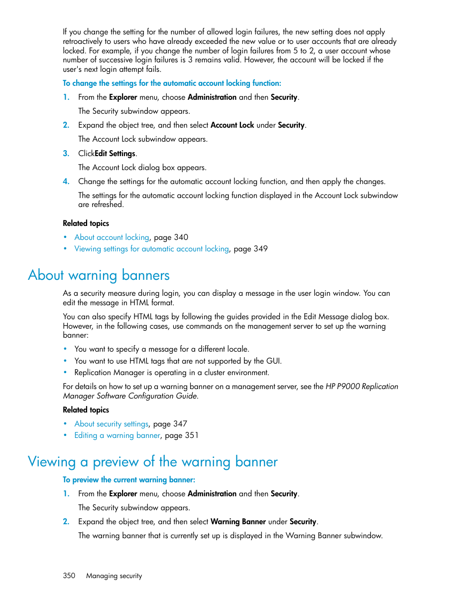 About warning banners, Viewing a preview of the warning banner, 350 viewing a preview of the warning banner | HP XP Array Manager Software User Manual | Page 350 / 472