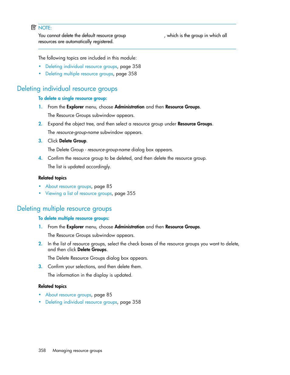 Deleting individual resource groups, Deleting multiple resource groups, 358 deleting multiple resource groups | HP XP Array Manager Software User Manual | Page 358 / 472