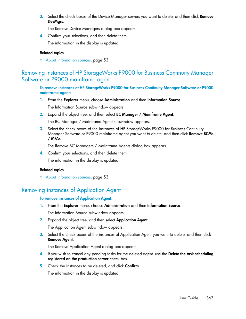 Removing instances of application agent, 363 removing instances of application agent, P9000 mainframe agent | HP XP Array Manager Software User Manual | Page 363 / 472