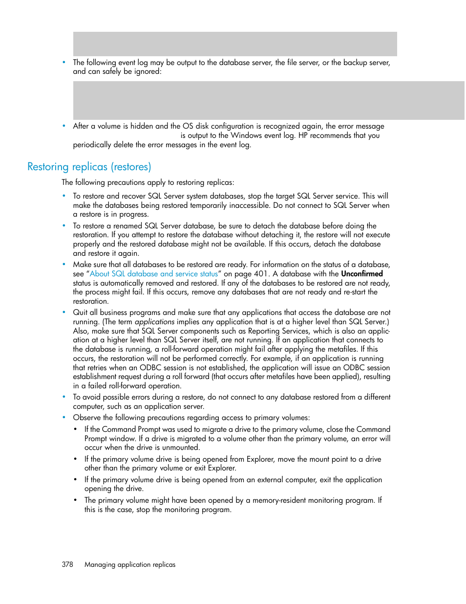 Restoring replicas (restores) | HP XP Array Manager Software User Manual | Page 378 / 472