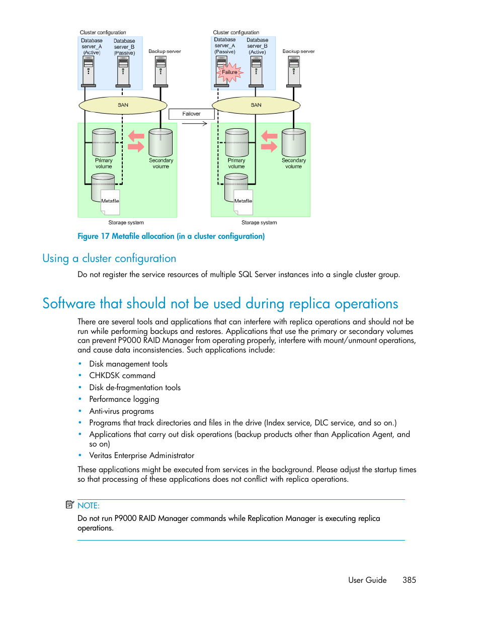 Metafile allocation (in a cluster configuration), Software that should not be used during replica, Operations | Using a cluster configuration | HP XP Array Manager Software User Manual | Page 385 / 472