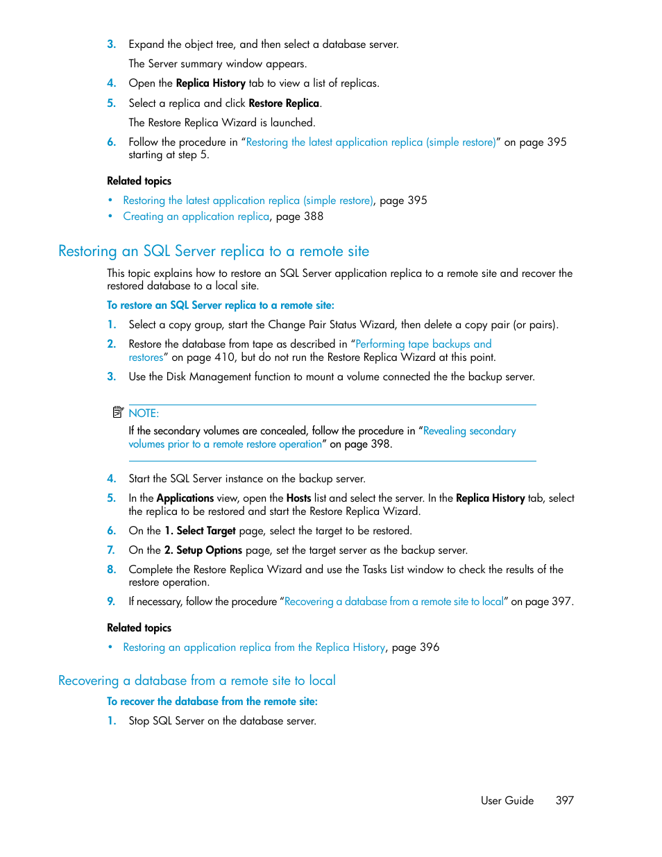 Restoring an sql server replica to a remote site, Recovering a database from a remote site to local | HP XP Array Manager Software User Manual | Page 397 / 472